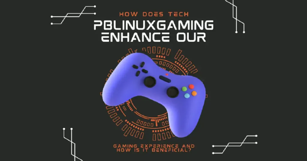 tech pblinuxgaming
