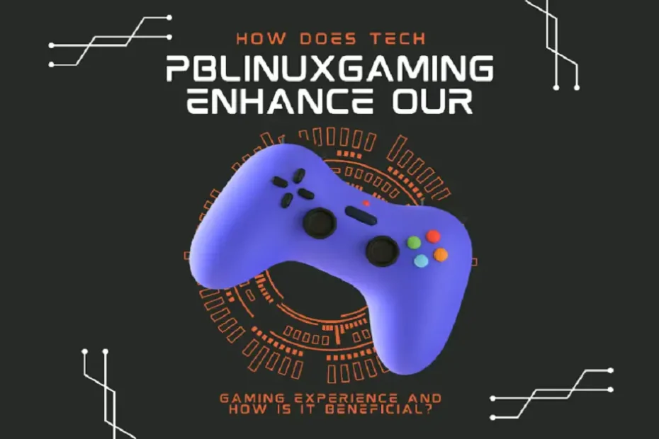 tech pblinuxgaming