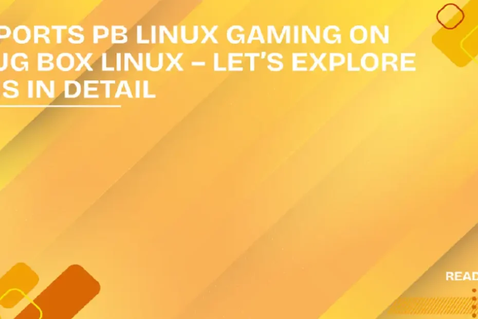 reports pblinuxgaming on plugboxlinux
